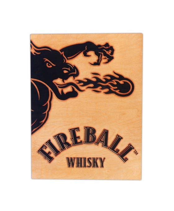 Fireball Wooden Sign